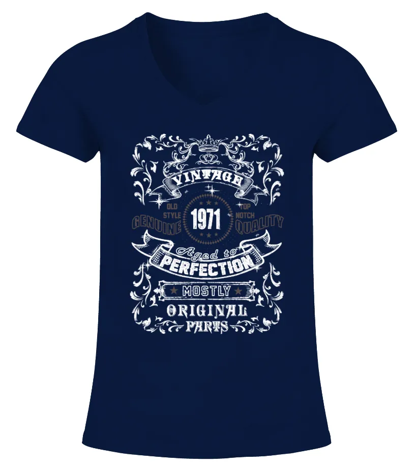 1971 Vintage Aged to Perfection Camiseta cuello pico Mujer