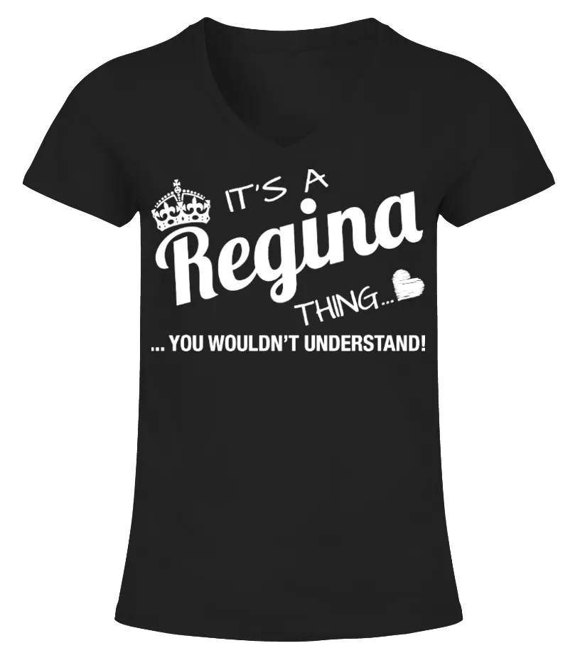 It's A Regina Thing Camiseta cuello pico Mujer