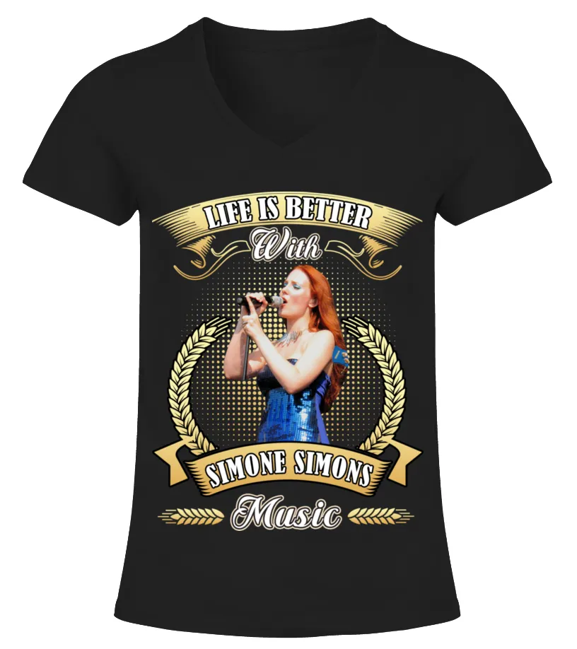 LIFE IS BETTER WITH SIMONE SIMONS MUSIC Camiseta cuello pico Mujer