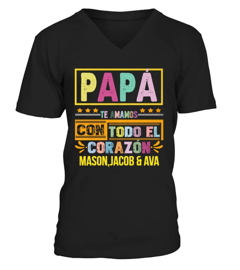 Papá te amamos con todo el corazón. Mason, Jacob & Ava Camiseta cuello en V Unisex